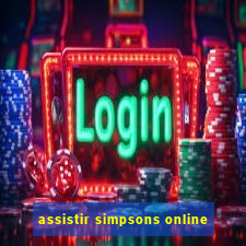 assistir simpsons online